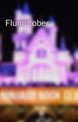 Flumptober