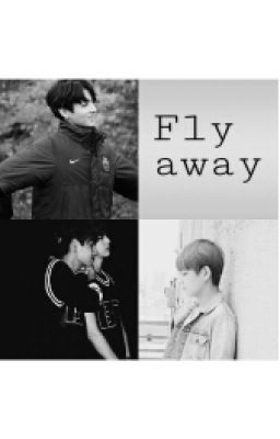 Fly away (Vkook OS)