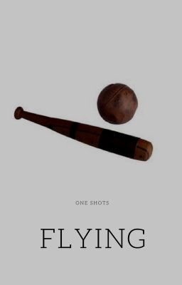 flying | one shots