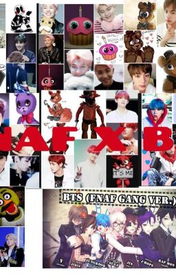 FNAF Charakters X BTS One Shot Storys 