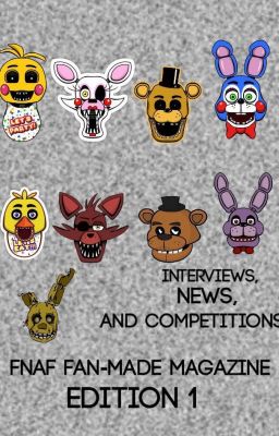 FNaF Fan Magazine Edition 1