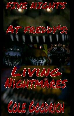 FNAF: Living Nightmares