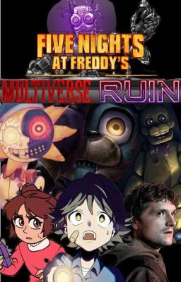 FNAF multiverse ruin -FNAFverse- [PAUSADA]