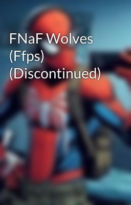 FNaF Wolves (Ffps) (Discontinued)