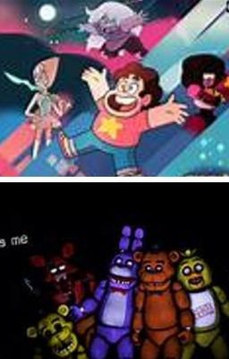 Fnaf X Steven Universe (Steven Universe X Fnaf crossover)