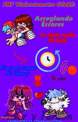 ⚠️FNF Violentometro GfxBf⚠️: ~🍒💙Arreglando Errores💙🍒~