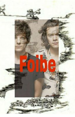 Foibe (Larry Stylinson, Os)