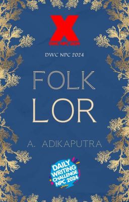 FOLKLOR - 30 DAILY WRITING CHALLENGE NPC