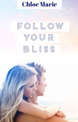 Follow Your Bliss