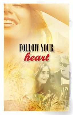 Follow your heart ✔