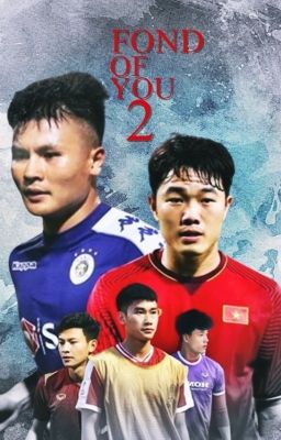 FOND OF YOU 2 : điều đợi chờ từ anh - 0619