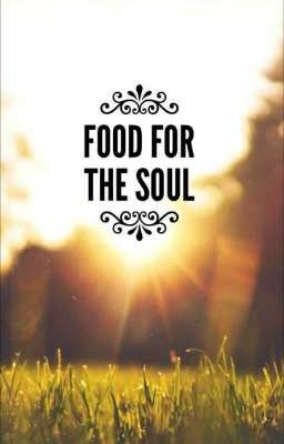 Food for the Soul