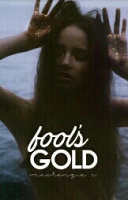 ||Fool's Gold|| 