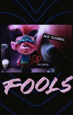 Fools||°Poppy x Floyd One-shot°