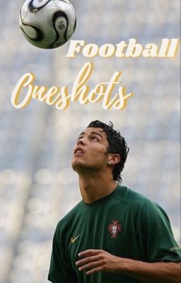 Football Oneshots