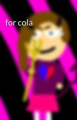 for cola