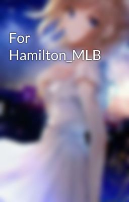 For Hamilton_MLB