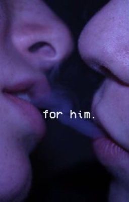 FOR HIM • wolfstar [AU]