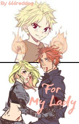 For My Lady, (NaLu)