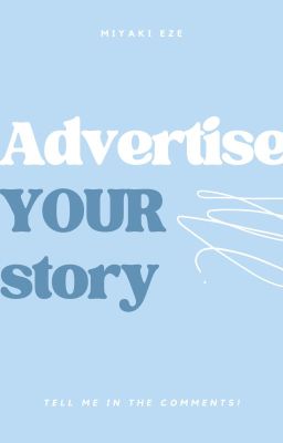 For New Authors! Advertise stories!