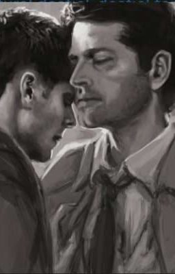 For now (a destiel fanfic)