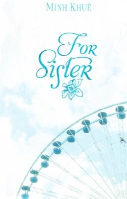 For Sister