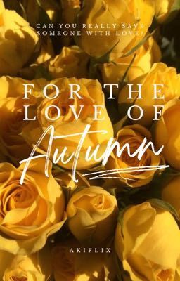 For the Love of Autumn