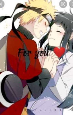 For You ❤️ [ Fanfiction Naruto ] 