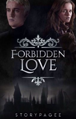 Forbidden Love|Dramione FF