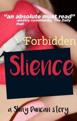 Forbidden Silence (Wattys2019)