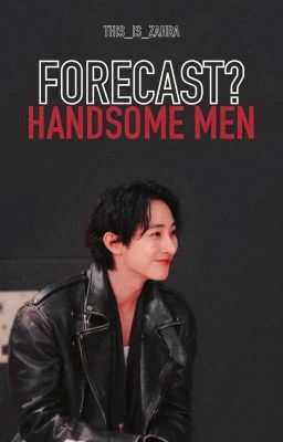 FORECAST? HANDSOME MEN // LEE SOOHYUK