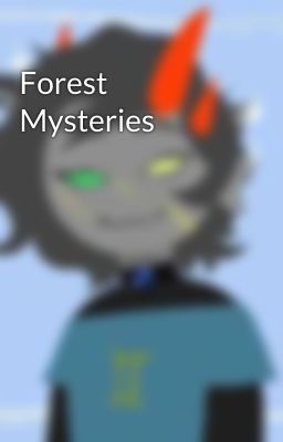 Forest Mysteries