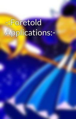 -:Foretold  Applications:-