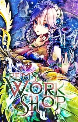 {FOREVER CLOSED} Rem's Workshop || Anime Cover Shop 