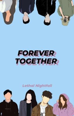 Forever Together