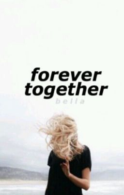 Forever Together