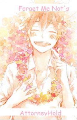 Forget Me Not's (A Khr Fanfic)