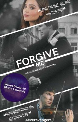 Forgive Me/Sherlock Holmes 