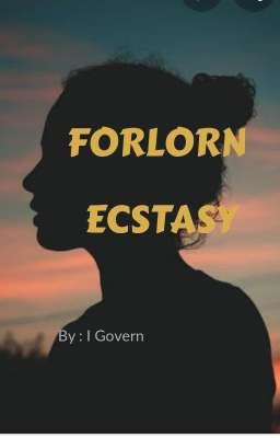 Forlorn Ecstasy 