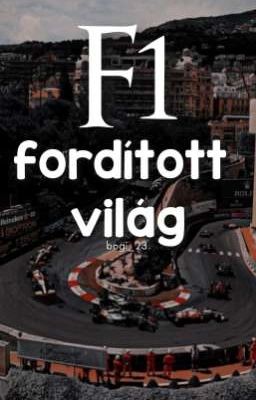 Forma 1: Fordított világ [Forma 1 f.f]