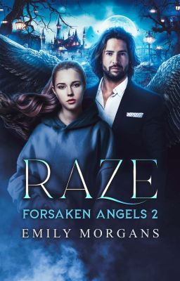 Forsaken Angels: Raze