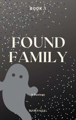 Found Family (Book 1 ) | ✔