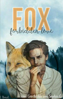 FOX  |  forbidden love