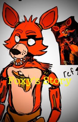 Foxy's Story