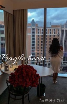 Fragile Heart