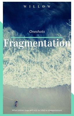 Fragmentation