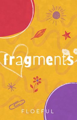 fragments