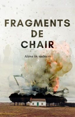 Fragments de Chair 