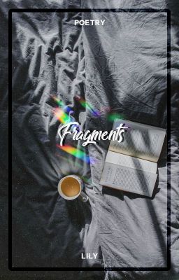 Fragments ― Poetry