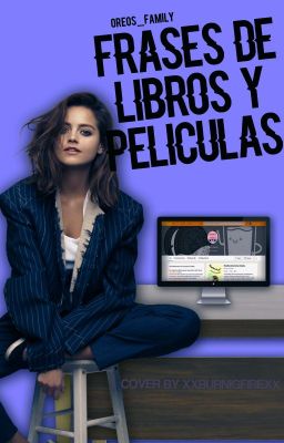 Frases de libros y películas.